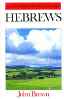 Hebrews by John Brown