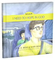 I Need to Hope in God - God and Me Series, Volume 2