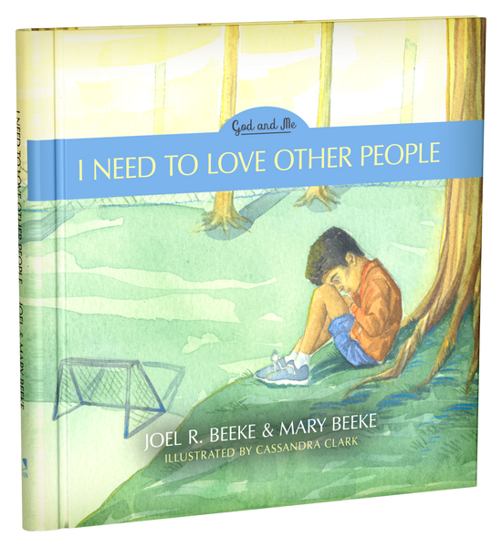 I Need to Love Other People - God and Me Series, Volume 4