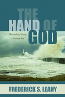 Hand of God The Comfort of Having a Sovereign God