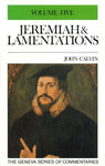 Jeremiah & Lamentations Vol 5 48-50  (Geneva Series Commentaries)