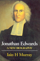 Jonathan Edwards: A New Biography