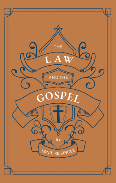The Law and the Gospel