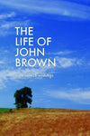 The Life of John Brown