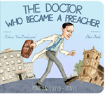 The Doctor Who Became A Preacher Martyn Lloyd-Jones