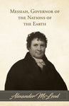 Messiah, Governor of the Nations of the Earth