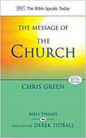 The Message of the Church (Bible Speaks Today)