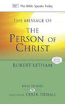 The Message of the Person of Christ (Bible Speaks Today)
