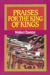 Praises For The King Of Kings