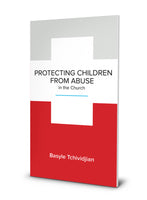 Protecting Children from Abuse in the Church