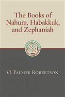 Books of Nahum, Habakkuk and Zephaniah - Eerdmans Classical Biblical Commentaries