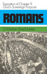 Romans 9 Volume 9: God’s Sovereign Purpose
