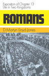 Romans 13 Volume 13: Life in Two Kingdoms
