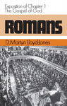 Romans 1 Volume 1: The Gospel Of God