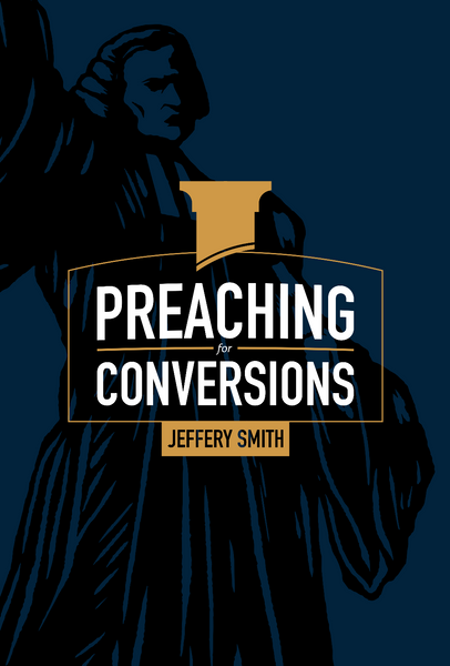 Preaching for Conversions