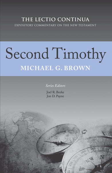 Second Timothy: Lectio Continua Series