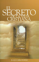 El Secreto De La Vida Cristiana