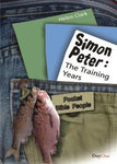 Simon Peter: The Training Years