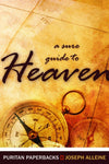 A Sure Guide to Heaven Joseph Alleine