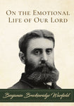 On the Emotional Life of Our Lord