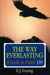 The Way Everlasting