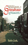 William Grimshaw of Haworth (paperback)
