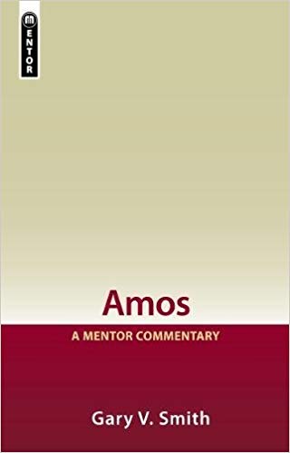Amos: Mentor Commentary