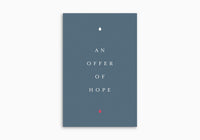 An Offer of Hope Tracts (25-pack tracts)
