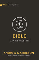 Bible - Can We Trust It