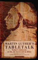 Tabletalk Martin Luther