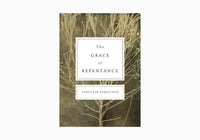 The Grace of Repentance