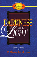 Darkness and Light: An Exposition of Ephesians 4:17–5:17