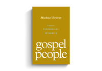 Gospel People: A Call for Evangelical Integrity