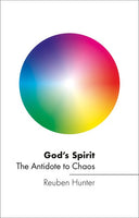 God’s Spirit:  The Antidote to Chaos