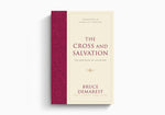 Cross and Salvation: The Doctrine of Salvation