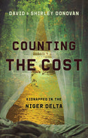 Counting the Cost: Kidnapped in the Niger Delta