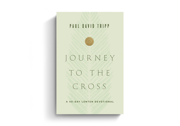 Journey to the Cross: A 40-Day Lenten Devotional