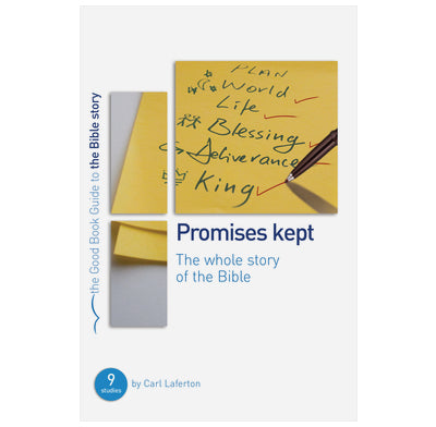 Promises Kept: Bible Overview