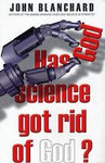 Has Science Got Rid of God?