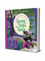 GWEN TELLS TALES: WHEN IT'S HARD TO TELL THE TRUTH (Good News for Little Hearts)