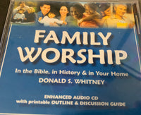 Family Worship In the Bible, In History and In Your Home CD (Old cover)