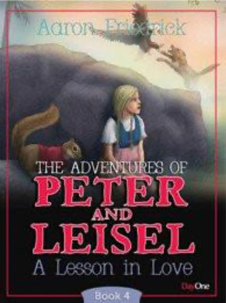 CThe Adventures of Peter and Leisel:   Lesson in Love (Book 4)