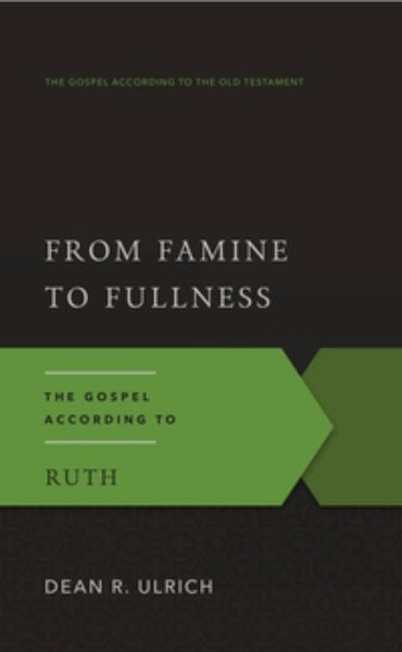 From Famine to Fullness