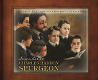 Charles Spurgeon (Christian Biographies for Young Readers)