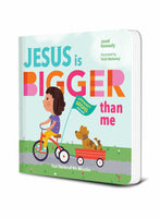 JESUS IS BIGGER THAN ME: TRUE STORIES OF HIS MIRACLES (board book)