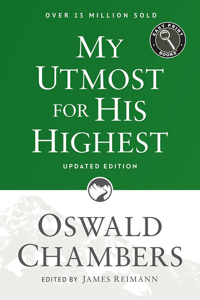 My Utmost For His Highest: Large Print Updated Edition
