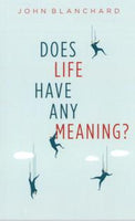 Does Life Have Any Meaning