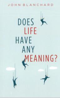 Does Life Have Any Meaning