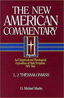 1 & 2 Thessalonians: New American Commentary