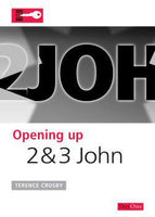 Opening Up 2 & 3 John